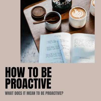 being proactive guide